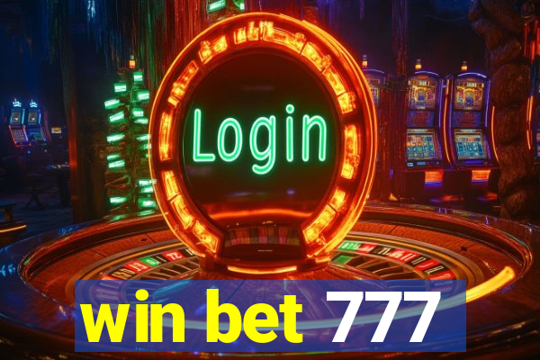 win bet 777